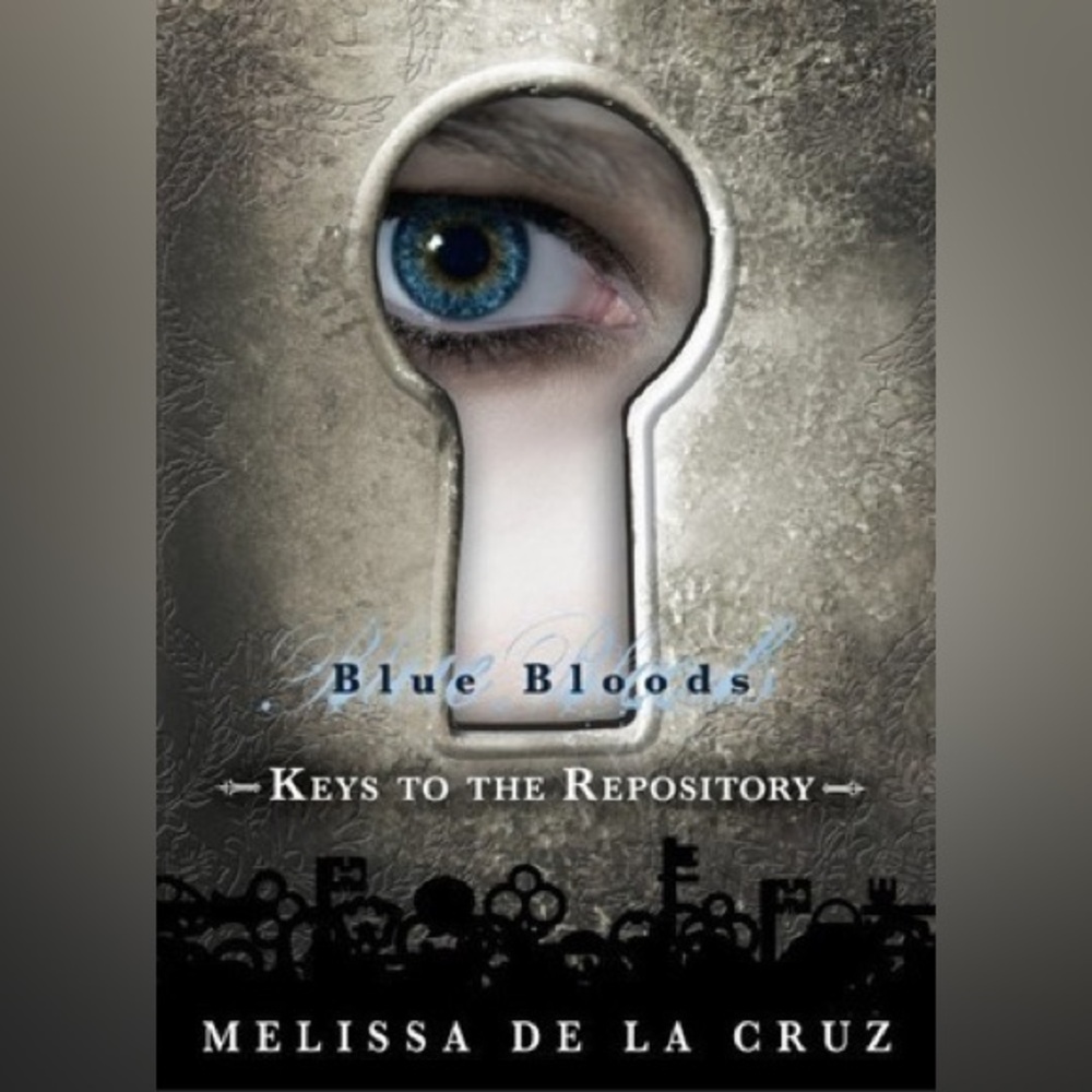 Blue Bloods: Keys to the Repository Book by Melissa de la Cruz